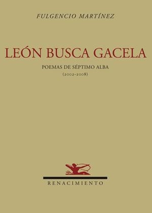 LEON BUSCA GACELA | 9788484724322 | MARTINEZ, FULGENCIO | Llibreria La Gralla | Llibreria online de Granollers