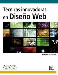 TÉCNICAS INNOVADORAS EN DISEÑO WEB | 9788441525320 | MCINTIRE, PENNY | Llibreria La Gralla | Librería online de Granollers