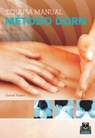 METODO DORN. TERAPIA MANUAL | 9788480198165 | RASLAN, GAMAL | Llibreria La Gralla | Librería online de Granollers