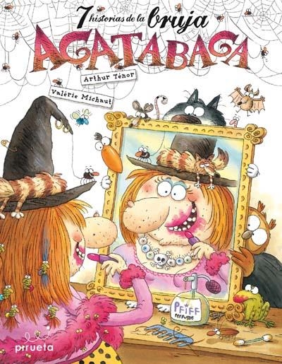7 LOCAS HISTORIAS DE LA BRUJA AGATABAGA | 9788496939837 | TENOR, ARTHUR / MICHAULT, VALERIE | Llibreria La Gralla | Librería online de Granollers