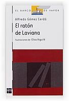 RATON DE LAVIANA, EL (BV BLANCO 125) | 9788467535150 | GOMEZ CERDA, ALFREDO | Llibreria La Gralla | Librería online de Granollers