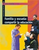 FAMILIA Y ESCUELA. COMPARTIR LA EDUCACION | 9788478276974 | COMELLAS, MARIA JESUS | Llibreria La Gralla | Librería online de Granollers