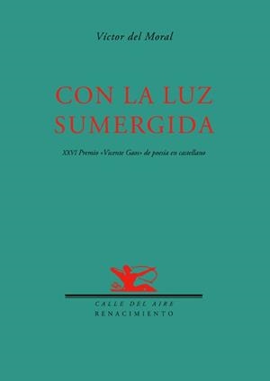 CON LA LUZ SUMERGIDA | 9788484724469 | MORAL, VICTOR DE | Llibreria La Gralla | Librería online de Granollers
