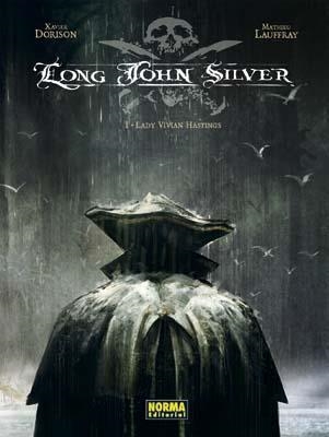 LONG JOHN SILVER 1. LADY VIVIAN HASTINGS | 9788498475739 | DORISON, XAVIER / LAUFFRAY, MATHIEU | Llibreria La Gralla | Llibreria online de Granollers