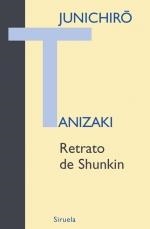 RETRATO DE SHUNKIN | 9788498412697 | TANIZAKI, JUNICHIRÔ | Llibreria La Gralla | Librería online de Granollers