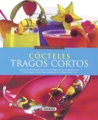 COCTELES TRAGOS CORTOS (EN LA COCINA) | 9788430567836 | MILLET, PATRICE | Llibreria La Gralla | Librería online de Granollers