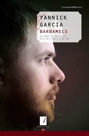 BARBAMECS (NOTES DE COLOR,50) | 9788415456346 | GARCIA, YANNICK | Llibreria La Gralla | Librería online de Granollers