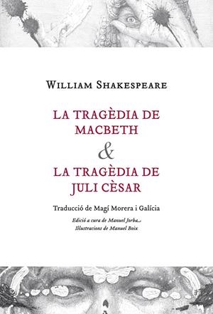 TRAGEDIA DE MACBETH, LA / TRAGEDIA DE JULI CESAR, LA | 9788497797405 | SHAKESPEARE, WILLIAM | Llibreria La Gralla | Librería online de Granollers