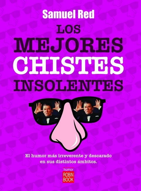 MEJORES CHISTES INSOLENTES, LOS  | 9788479279929 | RED, SAMUEL | Llibreria La Gralla | Librería online de Granollers