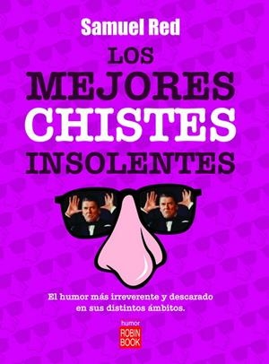 MEJORES CHISTES INSOLENTES, LOS  | 9788479279929 | RED, SAMUEL | Llibreria La Gralla | Llibreria online de Granollers