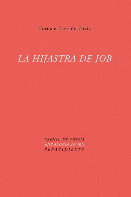 HIJASTRA DE JOB, LA | 9788484724339 | GARRIDO ORTIZ, CARMEN | Llibreria La Gralla | Librería online de Granollers