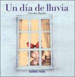 DIA DE LLUVIA, UN | 9786074000153 | RUEDA, CLAUDIA | Llibreria La Gralla | Librería online de Granollers