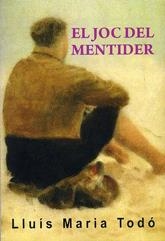 JOC DEL MENTIDER, EL | 9788488052995 | TODO, LLUIS M. | Llibreria La Gralla | Librería online de Granollers
