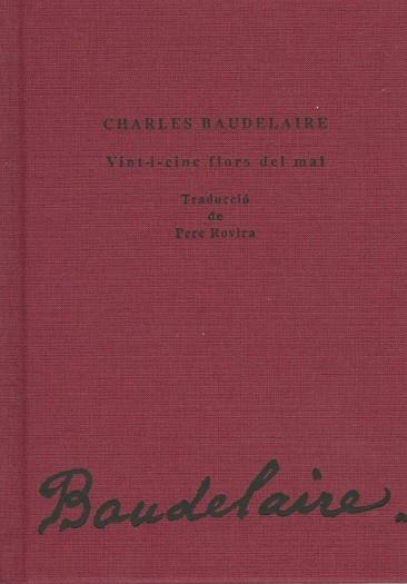 VINT-I-CINC FLORS DEL MAL | 9788484092667 | BAUDELAIRE, CHARLES | Llibreria La Gralla | Librería online de Granollers