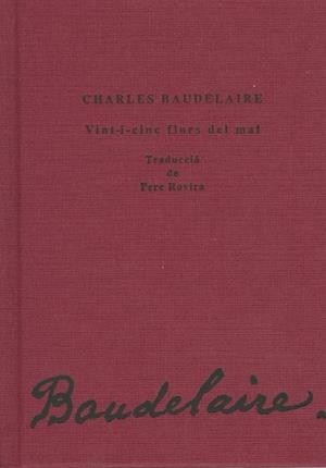 VINT-I-CINC FLORS DEL MAL | 9788484092667 | BAUDELAIRE, CHARLES | Llibreria La Gralla | Librería online de Granollers