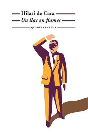 LLAC EN FLAMES, UN | 9788477274650 | CARA, HILARI DE | Llibreria La Gralla | Librería online de Granollers