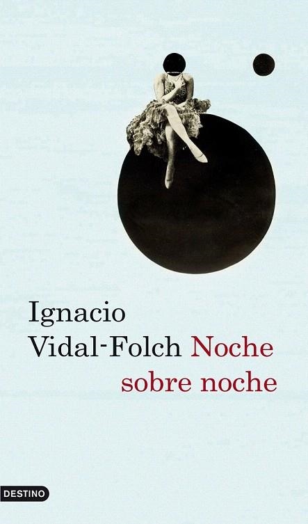 NOCHE SOBRE NOCHE | 9788423341306 | VIDAL FOLCH, IGNACIO | Llibreria La Gralla | Llibreria online de Granollers