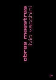 OBRAS MAESTRAS | 9788425222030 | VACCHINI, LIVIO | Llibreria La Gralla | Librería online de Granollers