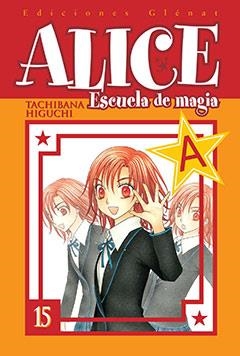 ALICE ESCUELA DE MAGIA 15 | 9788483578766 | IGUCHI, TACHIBANA | Llibreria La Gralla | Llibreria online de Granollers