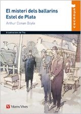 MISTERI DELS BALLARINS - ESTEL DE PLATA  , EL | 9788468201078 | CONAN DOYLE, ARTHUR | Llibreria La Gralla | Librería online de Granollers