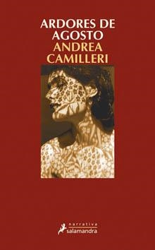 ARDORES DE AGOSTO | 9788498382143 | CAMILLERI, ANDREA | Llibreria La Gralla | Librería online de Granollers