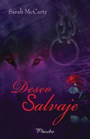 DESEO SALVAJE | 9788496952287 | MCCARTY, SARAH | Llibreria La Gralla | Librería online de Granollers