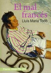 MAL FRANCES, EL | 9788488052964 | TODO, LLUIS MARIA | Llibreria La Gralla | Llibreria online de Granollers