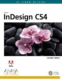 INDESIGN CS4 (EL LIBRO OFICIAL) | 9788441525634 | ADOBE PRESS | Llibreria La Gralla | Librería online de Granollers