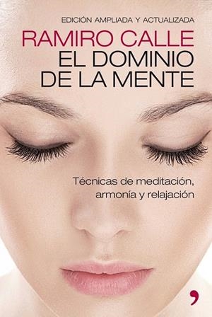 DOMINIO DE LA MENTE, EL | 9788499981307 | CALLE, RAMIRO | Llibreria La Gralla | Llibreria online de Granollers