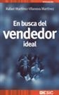 EN BUSCA DEL VENDEDOR IDEAL | 9788473565967 | MARTÍNEZ, RAFAEL / MARTÍNEZ, VILANOVA | Llibreria La Gralla | Llibreria online de Granollers