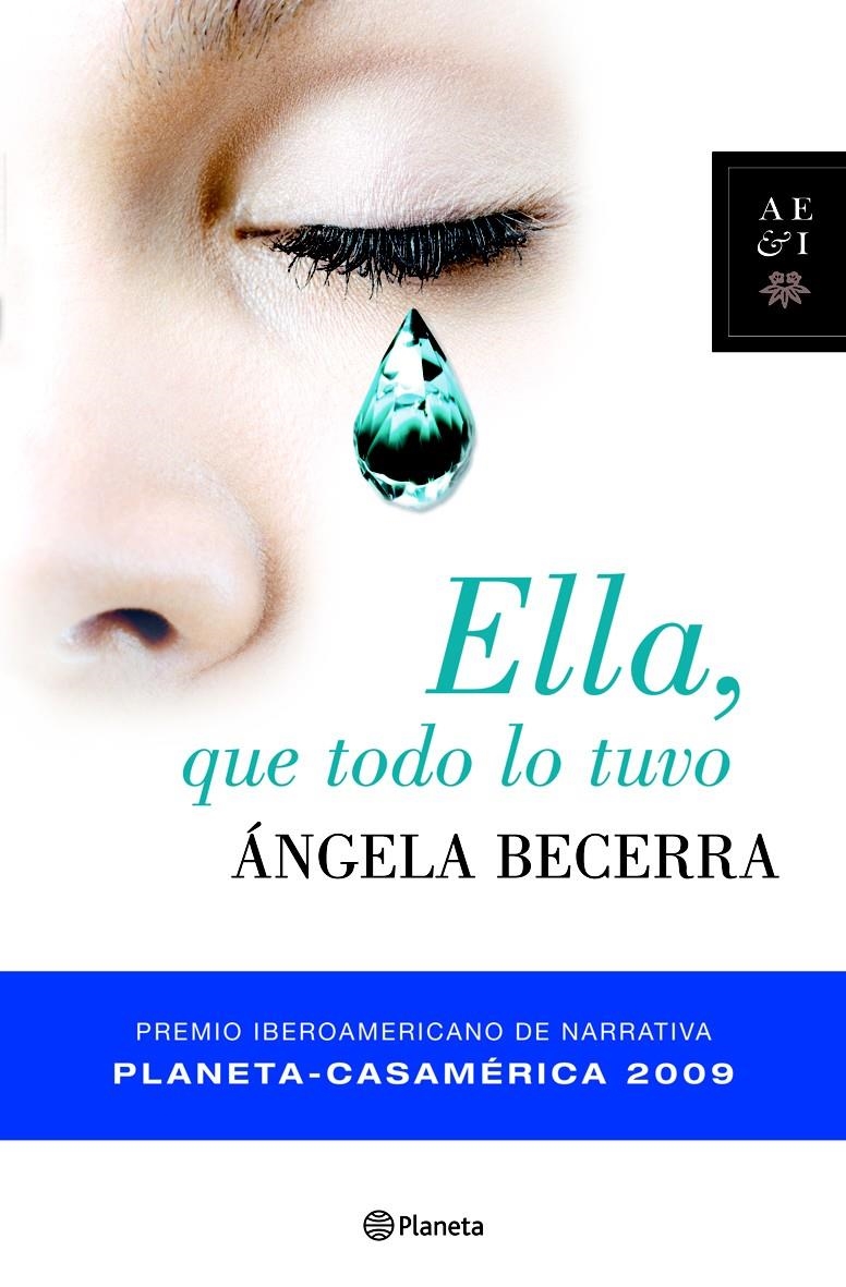 ELLA QUE TODO LO TUVO | 9788408086819 | BECERRA, ANGELA | Llibreria La Gralla | Llibreria online de Granollers