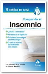 COMPRENDER EL INSOMNIO (EL MEDICO EN CASA) | 9788497353397 | DE LA FUENTE, VICTORIA / MARTÍNEZ, CARLOS | Llibreria La Gralla | Librería online de Granollers
