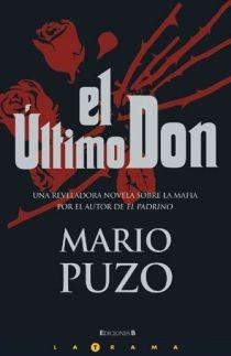 ULTIMO DON, EL (LA TRAMA) | 9788466641593 | PUZO, MARIO | Llibreria La Gralla | Librería online de Granollers