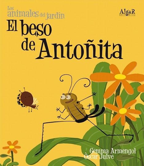 BESO DE ANTOÑITA, EL (LLETRA DE PAL) | 9788498451542 | ARMENGOL MORELL, GEMMA | Llibreria La Gralla | Librería online de Granollers