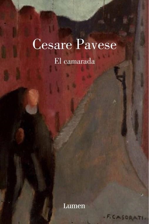 CAMARADA, EL | 9788426416742 | PAVESE, CESARE | Llibreria La Gralla | Librería online de Granollers