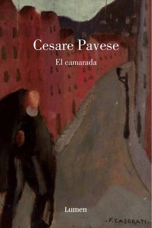 CAMARADA, EL | 9788426416742 | PAVESE, CESARE | Llibreria La Gralla | Llibreria online de Granollers