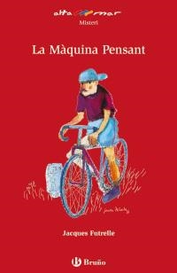 MÁQUINA PENSANT, LA (ALTA MAR,33 VERMELL) | 9788421663318 | FUTRELLE, JACQUES | Llibreria La Gralla | Librería online de Granollers