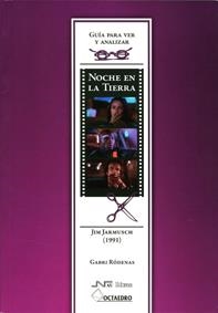 NOCHE EN LA TIERRA (GUIA PARA VER Y ANALIZAR) | 9788480639477 | RODENAS, GABRI | Llibreria La Gralla | Librería online de Granollers