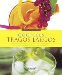 COCTELES. TRAGOS LARGOS (EN LA COCINA) | 9788430567843 | MILLET, PATRICE | Llibreria La Gralla | Librería online de Granollers