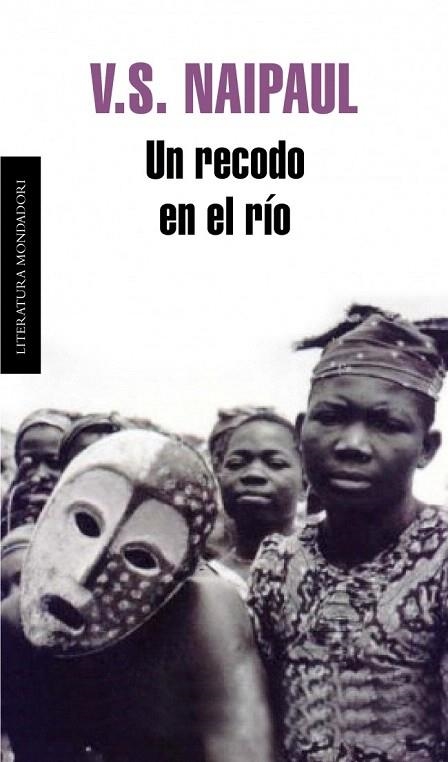 RECODO EN EL RIO, UN | 9788439721802 | NAIPAUL, V.S. | Llibreria La Gralla | Llibreria online de Granollers