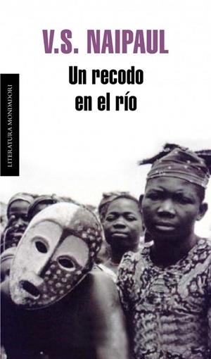 RECODO EN EL RIO, UN | 9788439721802 | NAIPAUL, V.S. | Llibreria La Gralla | Librería online de Granollers