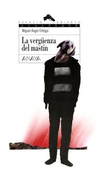VERGÜENZA DEL MASTIN, LA | 9788466785501 | ORTEGA PRIETO, MIGUEL ÁNGEL | Llibreria La Gralla | Librería online de Granollers
