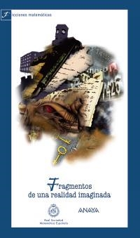 FRAGMENTOS DE UNA REALIDAD IMAGINADA | 9788466785204 | AA.VV. | Llibreria La Gralla | Llibreria online de Granollers