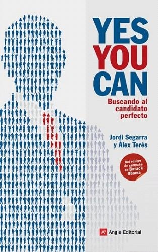 YES YOU CAN. BUSCANDO AL CANDIDATO PERFECTO | 9788496970939 | SEGARRA, JORDI; TERES, ALEX | Llibreria La Gralla | Librería online de Granollers