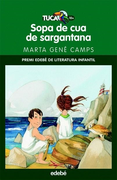 SOPA DE CUA DE SARGANTANA (TUCAN VERD, 27) | 9788423695720 | GENE CAMPS , MARTA | Llibreria La Gralla | Llibreria online de Granollers