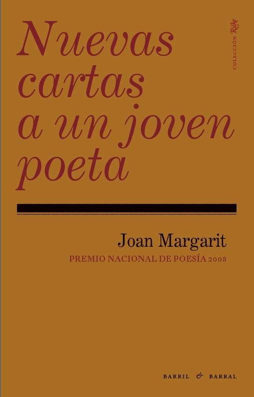 NUEVAS CARTAS A UN JOVEN POETA (RILKE) | 9788493713607 | MARGARIT, JOAN | Llibreria La Gralla | Llibreria online de Granollers