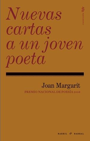NUEVAS CARTAS A UN JOVEN POETA (RILKE) | 9788493713607 | MARGARIT, JOAN | Llibreria La Gralla | Librería online de Granollers