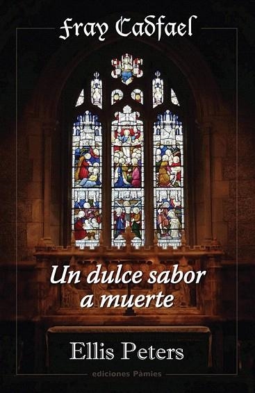 DULCE SABOR A MUERTE, UN | 9788496952348 | PETERS, ELLIS | Llibreria La Gralla | Librería online de Granollers