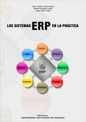 SISTEMAS ERP EN LA PRACTICA, LOS | 9788483633489 | TOMAS MIQUEL; EXPOSITO LANGA; CAPO VICEDO | Llibreria La Gralla | Llibreria online de Granollers
