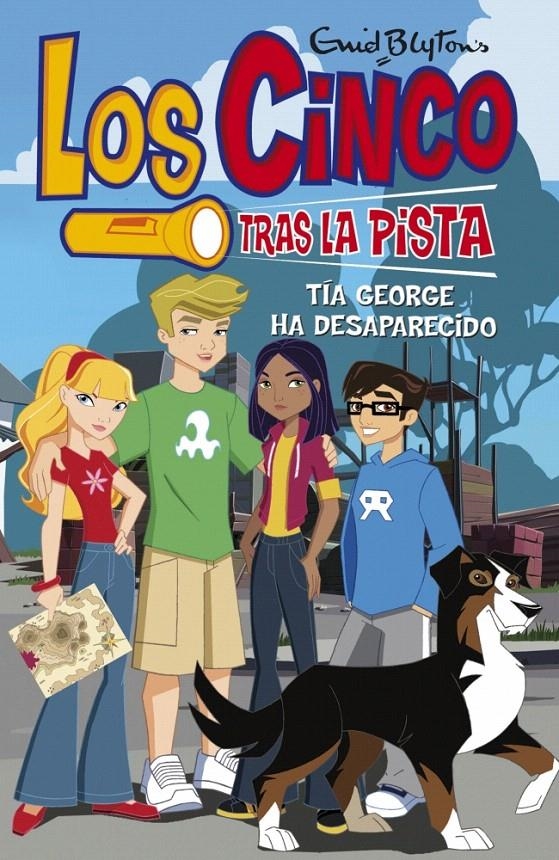 TÍA GEORGE HA DESPARECIDO, LA (LOS CINCO TRAS LA PISTA) | 9788484415206 | BLYTON, ENID | Llibreria La Gralla | Llibreria online de Granollers